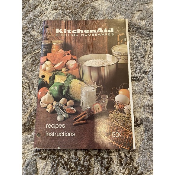KitchenAid Electric Housewares Recipes Instruction Book 1977 Models 4C K45 K5A - Picture 1 of 4